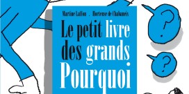 Le petit livre des grands pourquoi