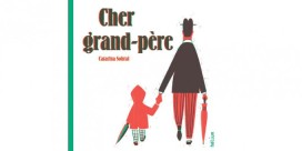 CHER GRAND-PÈRE
