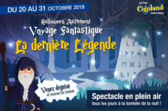 Voyage fantastique : la dernière légende…