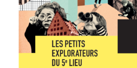 Les Petits Explorateurs du 5e Lieu