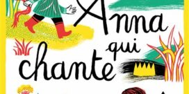 Lire et jouer : Anna qui chante