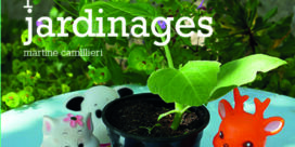 LE GROS LIVRE DES PETITS JARDINAGES