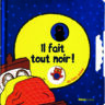 ZOOM SUR… IL FAIT TOUT NOIR